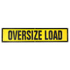 Grommet Oversize Load Sign 18″ X 84″