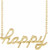 14K Yellow Gold Happy Necklace