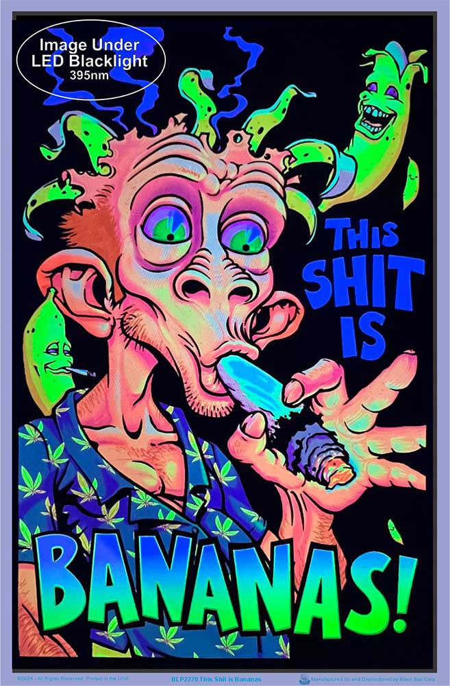 This Shit Is Bananas Blacklight Poster 23