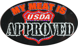 My Meat Is USDA Approved - 4.5" x 6" - Sticker