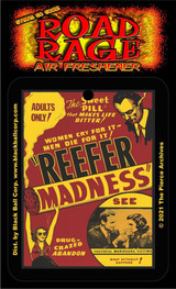 Reefer Madness Road Rage Air Freshener - Vanilla Scent