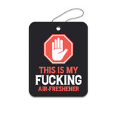 This Is My Fucking Air Freshener Road Rage Air Freshener - Cool Aqua Scent - 3 Pack