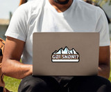 Got Snow!? - Mountain Landscape - Postcard Sized Vinyl Sticker 6" x 3.5"