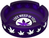 I See Weed In Your Future - Frosted Purple Glass Novelty Ashtray with Crystal Ball Image - 4.25" Diameter