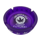 I See Weed In Your Future - Frosted Purple Glass Novelty Ashtray with Crystal Ball Image - 4.25" Diameter