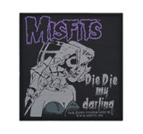 Misfits Die Die My Darling - Woven Sew On Patch 4" x 4"