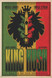 King Kush Poster - 24" x 36"