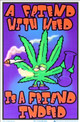 thumbnail image 2 of 'A Friend With Weed Is A Friend Indeed' Blacklight Poster – 23x35 Vintage Psychedelic 2 of 3