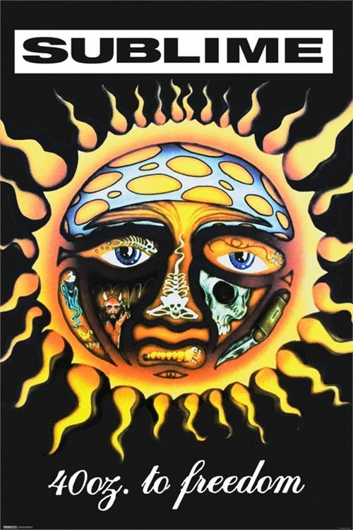 Sublime - 40 Oz. To Freedome Poster 24