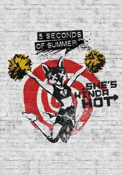 5 Seconds of Summer - She's Kinda Hot Fabric Poster - 30