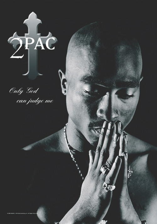Tupac Only God Fabric Poster - 30