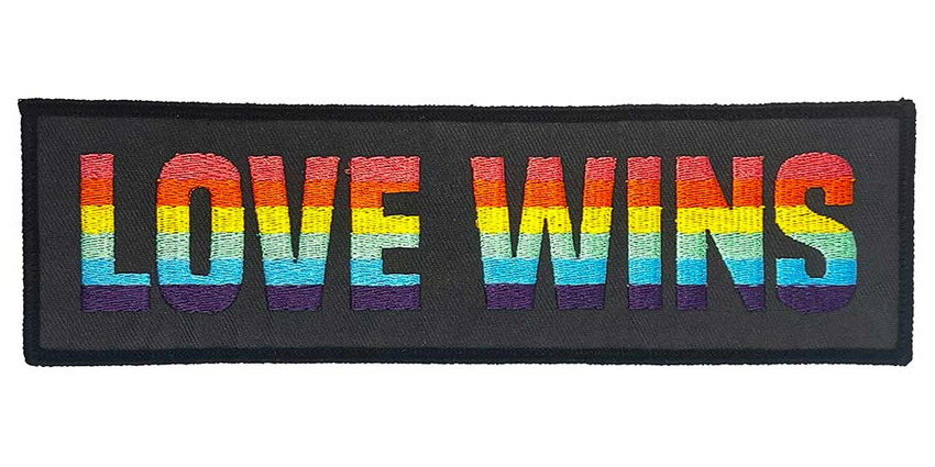 Love Wins - Embroidered Patch - Super Strip - 8" x 2"