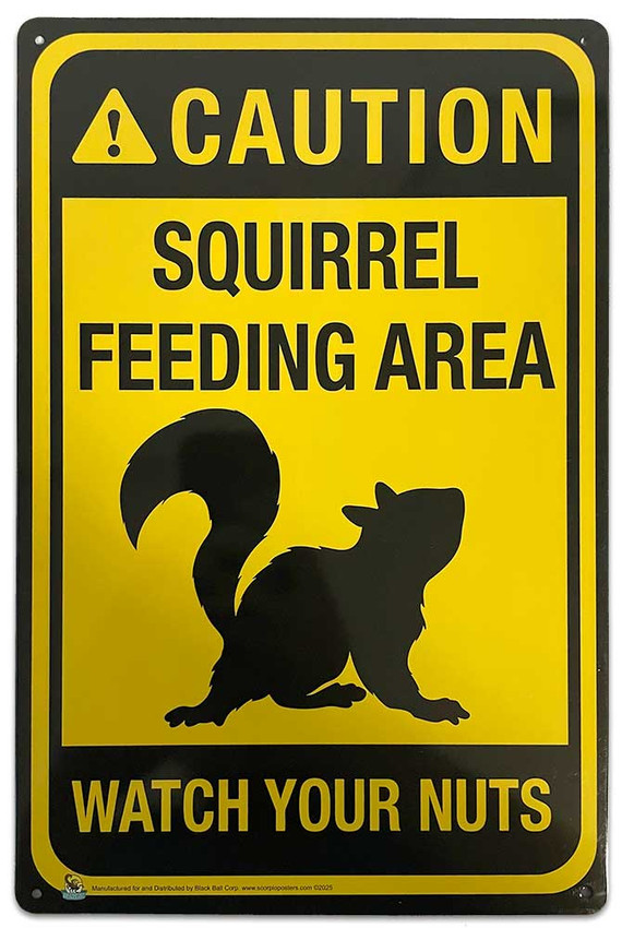 Caution, Squirrel Feeding Area Tin Sign - 20x30cm - 7.87" x 11.81"