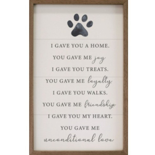 I Gave You A Home Paw Canvas Sign 5"x8"