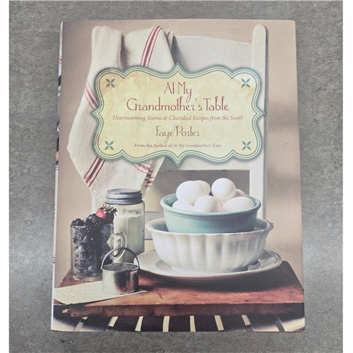 At My Grandmother's Table by Faye Porter