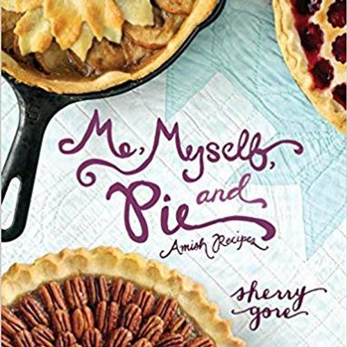 Me Myself and Pie