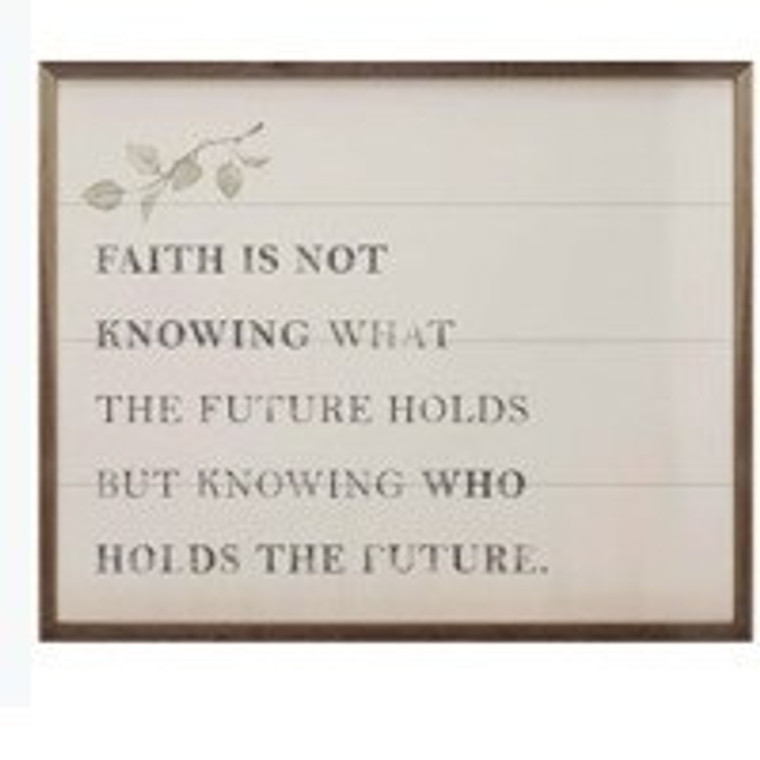 Faith Is Not Knowing Greenery Canvas Sign 10"X8"
