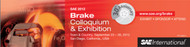 2012 SAE Brake Colloquium & Exhibition