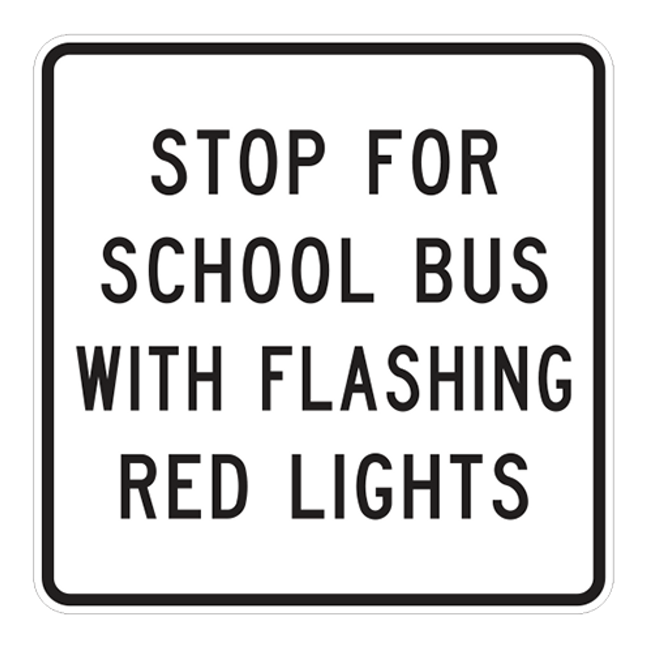 R16 1 Stop For School Bus With Flashing Red Lights 36x36 Us
