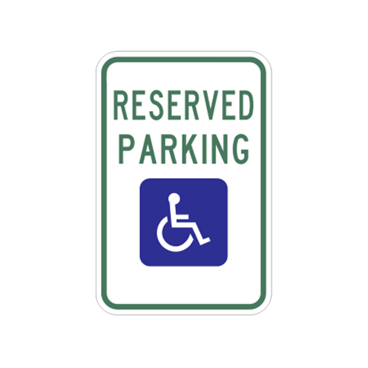 R7-8 - RESERVED HANDICAPPED PARKING - 12X18 - U.S. Municipal