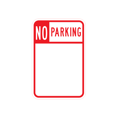 R7-9A - NO PARKING - 12X18