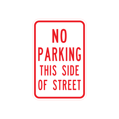 R7-14A  |  NO PARKING THIS SIDE OF STREET  |  12X18