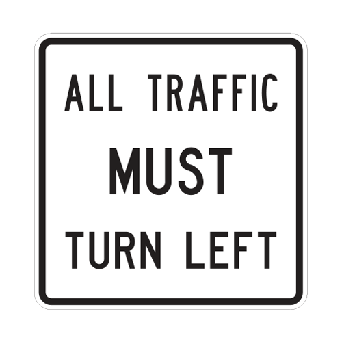 R3-7-1R - ALL TRAFFIC MUST TURN RIGHT - 30X30 - U.S. Municipal