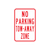 R7-20A  -  NO PARKING WORDS TOW-AWAY ZONE  -  12X18