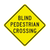W11-25  -  BLIND PEDESTRIAN XING  -  36X36