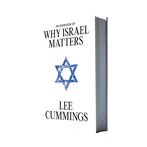Why Israel Matters, by Lee Cummings