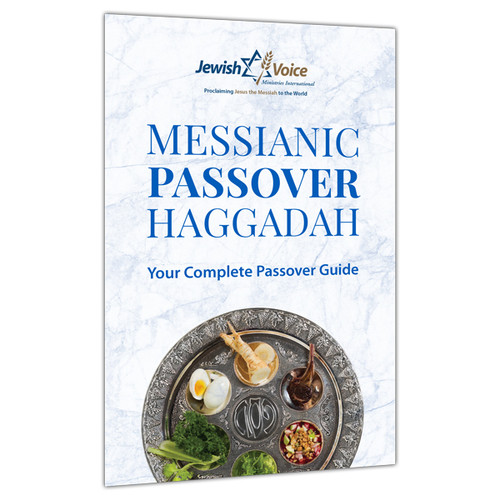 Messianic Passover Haggadah Messianic Passover Haggadah