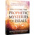 Unlocking the Prophetic Mysteries of Israel, book by Jonathan Bernis Unlocking the Prophetic Mysteries of Israel, book by Jonathan Bernis