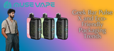 Geek Bar Pulse X and Eco-Friendly Packaging