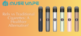 Relx vs Traditional Cigarettes: A Healthier Alternative?