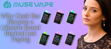 Why Geek Bar Became a Lifestyle Brand Beyond Just Vaping