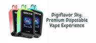 Digiflavor Sky: Premium Disposable Vape Experience
