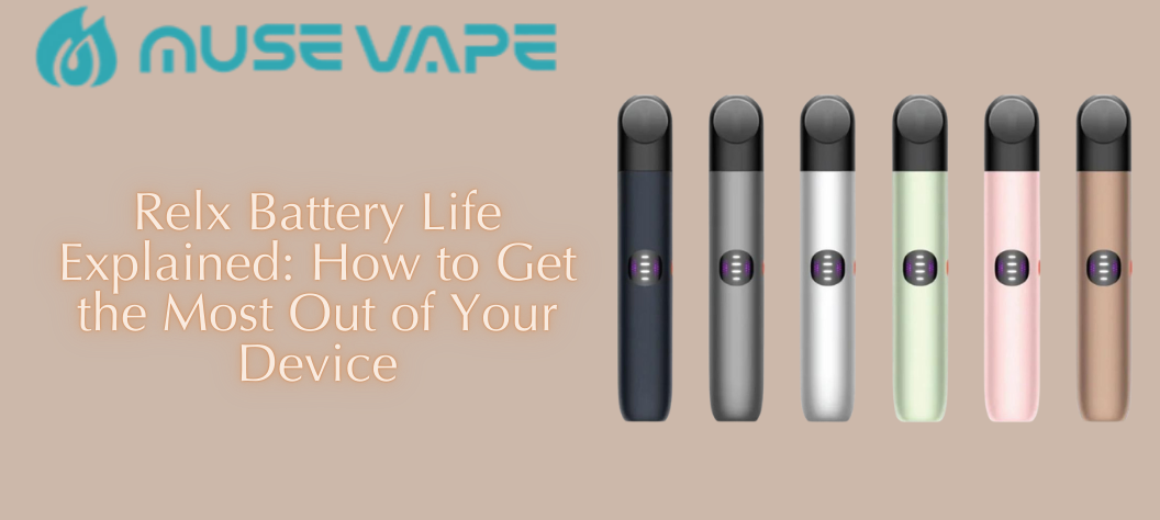 elf bar vape uk Relx Battery Life Explained: How to Get the Most Out of Your Device