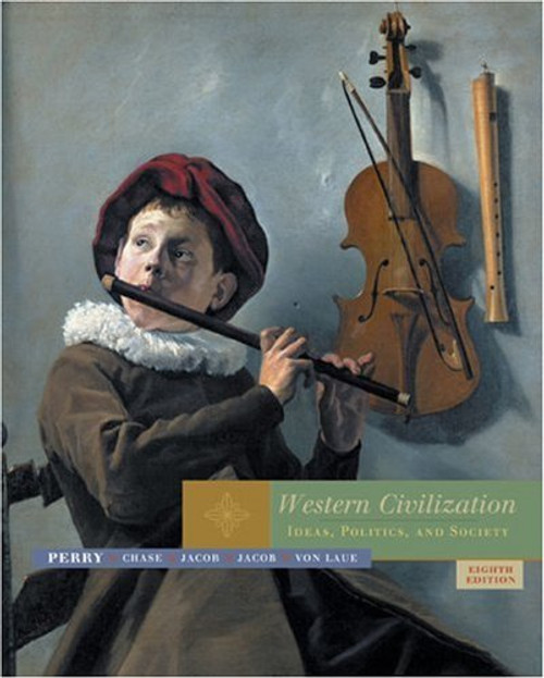 Western Civilization: Ideas, Politics, and Society