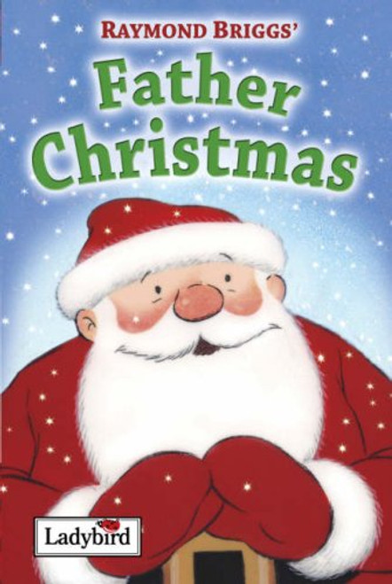 Raymond Briggs' Father Christmas (Ladybird)