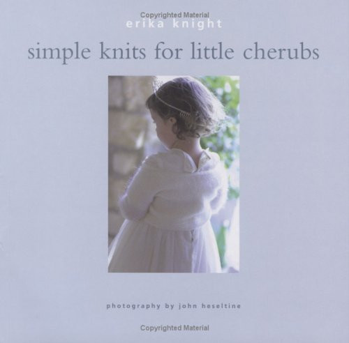 Simple Knits for Little Cherubs