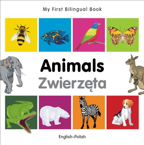 My First Bilingual BookAnimals (EnglishPolish) (Portuguese and English Edition)