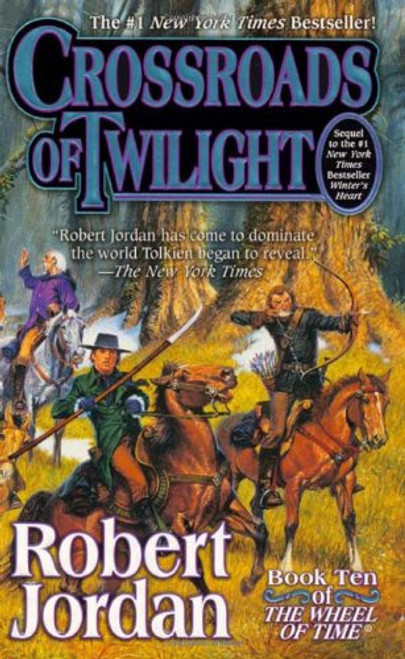 Crossroads of Twilight (Wheel of Time, Book 10)