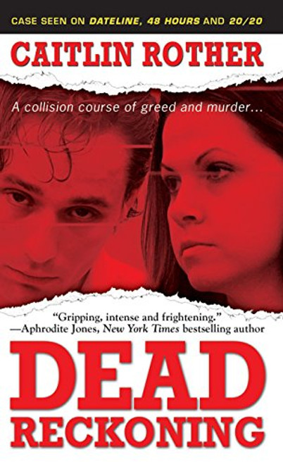 Dead Reckoning (Pinnacle True Crime)