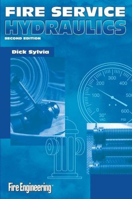 Fire Service Hydraulics, Second Edition