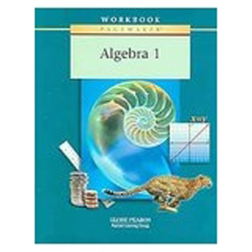 PACEMAKER ALGEBRA ONE WORKBOOK SECOND EDITION 2001C (Pacemaker (Paperback))