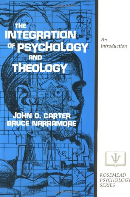 Integration of Psychology and Theology, The