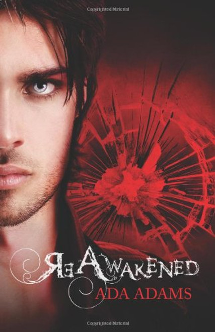 ReAwakened (Angel Creek, Book Two)