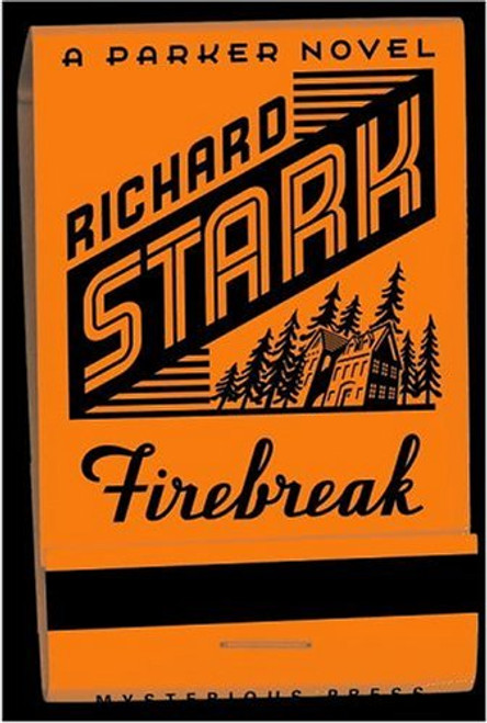 Firebreak (Parker Novels)