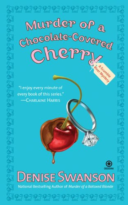Murder of a Chocolate-Covered Cherry (Scumble River Mysteries, Book 10)