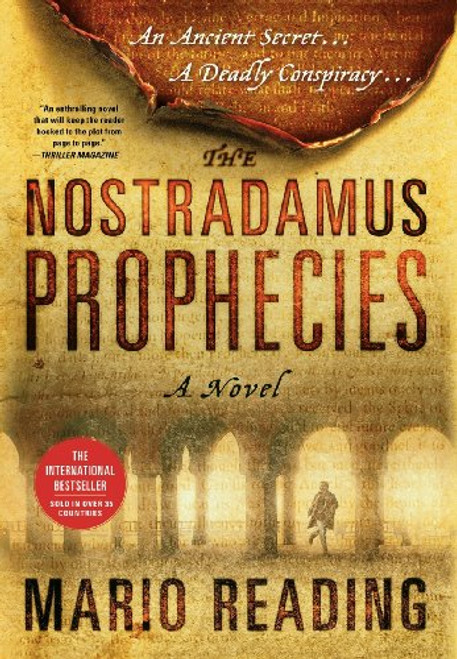 The Nostradamus Prophecies: A Novel